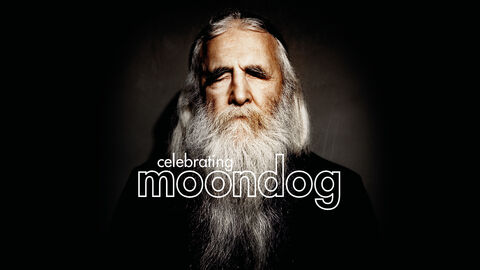 Celebrating Moondog