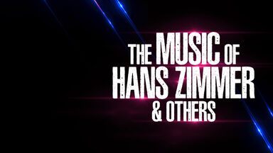 The Music of Hans Zimmer & Others