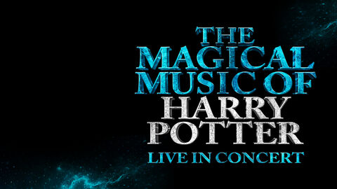 The Magical Music of Harry Potter live in concert