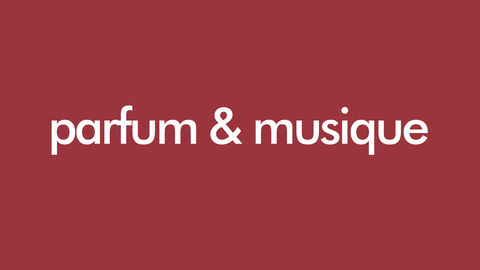 Parfum & Musique