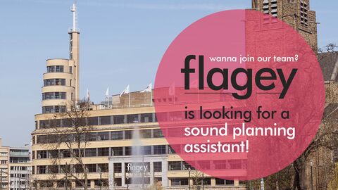 Flagey zoekt een planning assistent geluid 